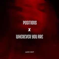 Nitefreak, Vidojean X Oliver Loenn - Positions x Wherever You Are (JAXO Edit)