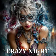 CRAZY NIGHT