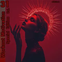 Workout Motivation vol.31 ( Special Edition )