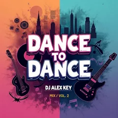 DANCE TO DANCE Vol' 2