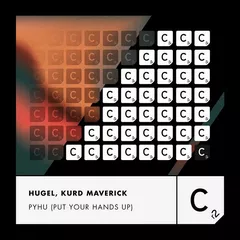 HUGEL, Kurd Maverick - PYHU (Put Your Hands Up)