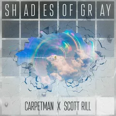 Carpetman, Scott Rill - Shades Of Gray