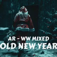 WW MIXED x OLD NEW YEAR