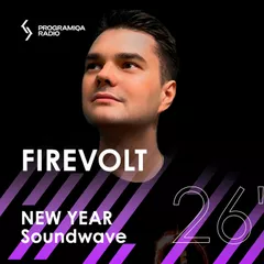 NEW YEAR Soundwave 26' on PROGRAMIQA Radio