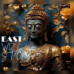 Eastern Wizard - East Wiz Story Vol2 (DJ Mix)