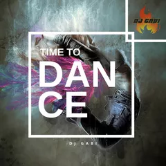 DJ_GABI - TIME TO DANCE