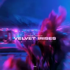 Iriser & Faraon - Velvet Irises