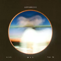 Alok, Me N U, Ten Fe - Superrich