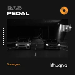 Gravagerz - Gas Pedal