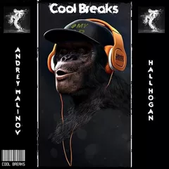Andrey Malinov & Hall Hogan - Cool Breaks