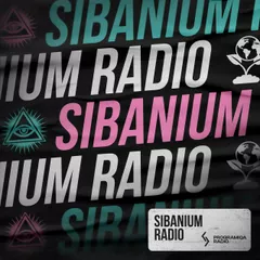 Hosted by SIBANIUM - Sibanium Radio EP049
