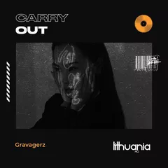 Gravagerz - Carry Out