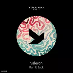 Valeron - Run It Back