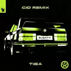 Tiga, CID - Bugatti (CID Remix)