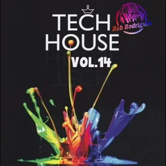 DJ Rob Rodriguez- TECH HOUSE MIX VOL.14