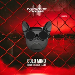 Cold Mind - Turn The Lights Off (Original Mix)