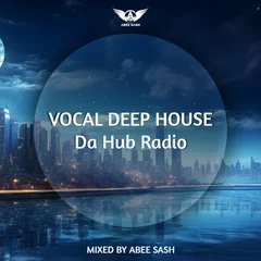 Vocal Deep House Mix 2026 #01 (DaHub Radio UK)