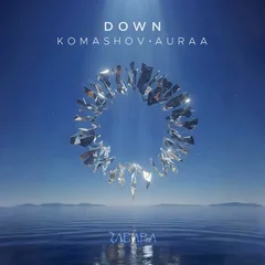 Komashov, Auraa - Down (Original)