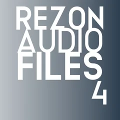 Rezon Audio Files #4