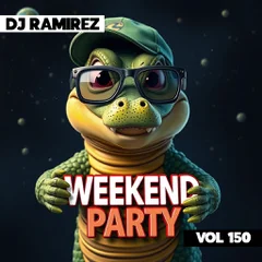 Weekend Party [Mix 150]