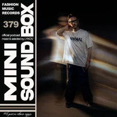 Mini Sound Box Volume 379 (Weekly Mixtape)