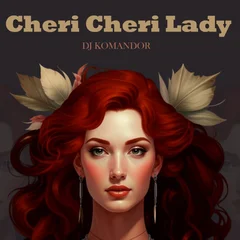 DJ KOMANDOR - Cheri Cheri Lady