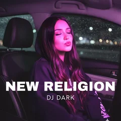 DJ Dark - New Religion