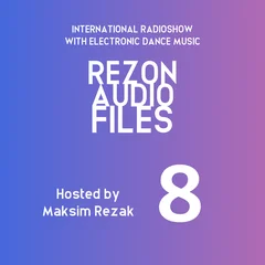 Rezon Audio Files #8