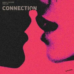 Nikko Culture & Tina Lm - Connection