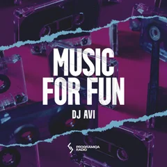 DJ AVI - Music for Fun #069