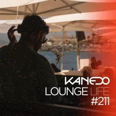 Lounge Life Ep.211 (Deep Edition)