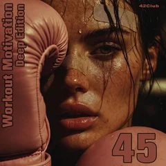 Workout Motivation vol.45 (Deep Edition)