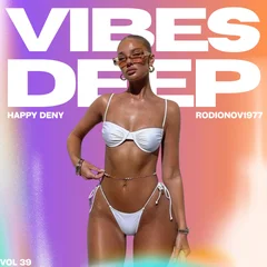 Vibes Deep #39