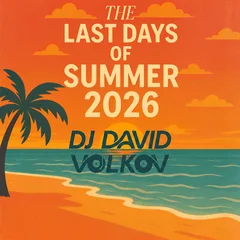 Last Days of Summer 2026