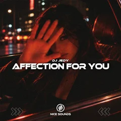 Affection for You