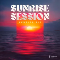 Sunrise Bit - Sunrise Session #2