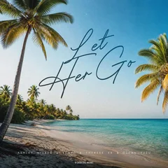 Ashley Milred, remyO, Therese Ek, Ocean Yuzu - Let Her Go