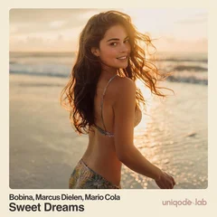 Bobina, Marcus Dielen, Mario Cola - Sweet Dreams