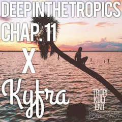 Deep In The Tropics Chap.11