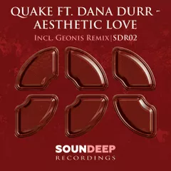Quake feat. Dana Durr - Aesthetic Love (Geonis Remix)