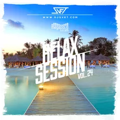 Relax Session #24