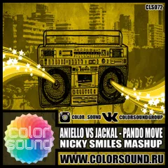 Aniello vs Jackal - Pando Move (Nicky Smiles Mashup)