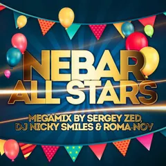 Nebar All Stars Mix (feat. Roma-Nov & Sergey Zed)