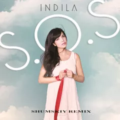 Indila - SOS (SHUMSKIY remix)