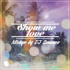 Show Me Love