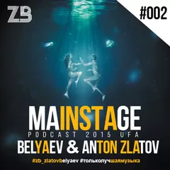 MAINSTAGE #002 Podcast 2015