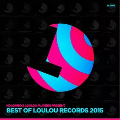 Best Of LouLou Records 2015