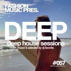 Deep House Sessions 057