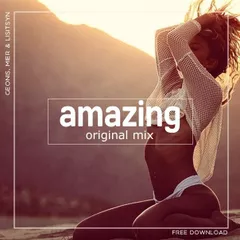 Geonis, Mier & Lisitsyn - Amazing (Original Mix)