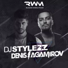 Russian World Music Presents — DJ Stylezz & DJ Agamirov